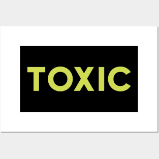 toxic Posters and Art